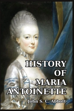 Bertrand.pt - History Of Maria Antoinette