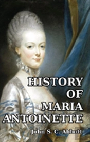 History Of Maria Antoinette