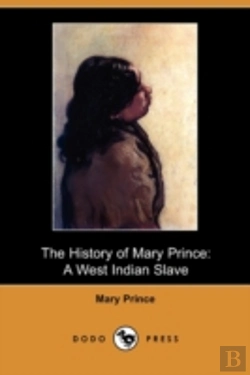 Bertrand.pt - History Of Mary Prince