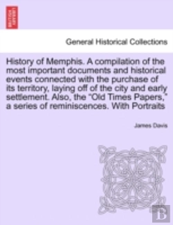 Bertrand.pt - History Of Memphis. A Compilation Of The