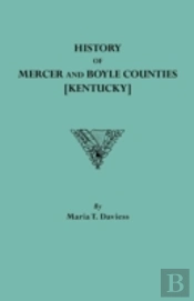 History Of Mercer And Boyle Counties (Kentucky)