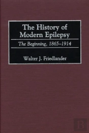 History Of Modern Epilepsy