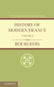History Of Modern France: Volume 1, 1815â€“1852