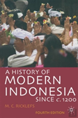 Bertrand.pt - History Of Modern Indonesia Since C. 1200
