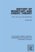 History Of Monetary And Credit Theory