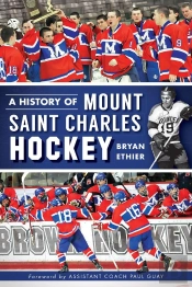 History Of Mount Saint Charles Hockey