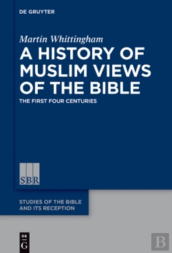 Bertrand.pt - History Of Muslim Views Of The Bible