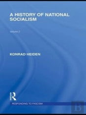 History Of National Socialism (Rle Responding To Fascism)