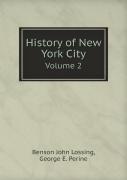 History Of New York City Volume 2