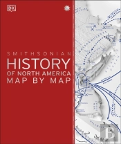 History Of North America Map By Map