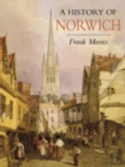 Bertrand.pt - History Of Norwich