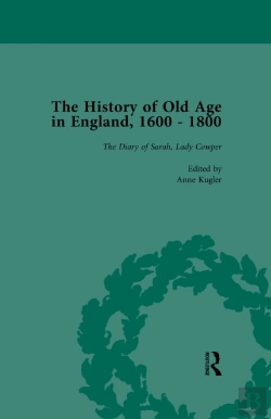 Bertrand.pt - History Of Old Age In England, 1600-1800, Part Ii Vol 7