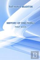 History Of One Family. First Book