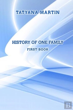 Bertrand.pt - History Of One Family. First Book