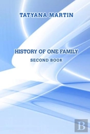 History Of One Family. Second Book