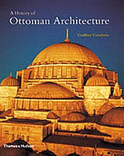 Bertrand.pt - History Of Ottoman Architecture