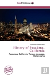 History Of Pasadena, California