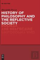 History Of Philosophy And The Reflective Society