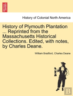 Bertrand.pt - History Of Plymouth Plantation ... Repri