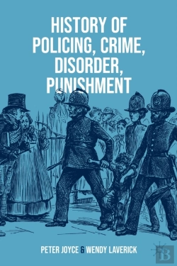 Bertrand.pt - History Of Policing, Crime, Disorder, Punishment