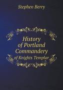History Of Portland Commandery Of Knights Templar