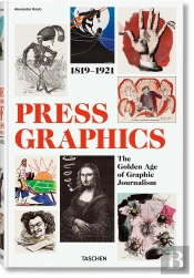 History of Press Graphics, 1819-1921