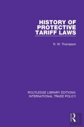History Of Protective Tariff Laws