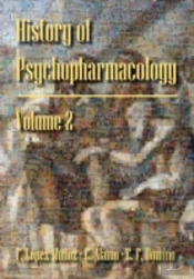 History Of Psychopharmacology. The Revolution Of Psychopharmacology