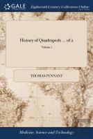 History Of Quadrupeds ... Of 2; Volume 1