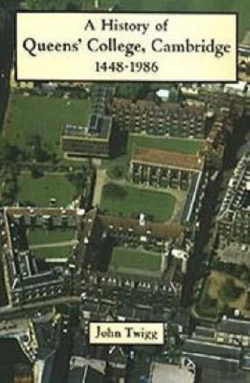 Bertrand.pt - History Of Queens' College, Cambridge 1448-1986