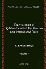History Of Rabban Hormizd The Persian And Rabban Bar-'Idta