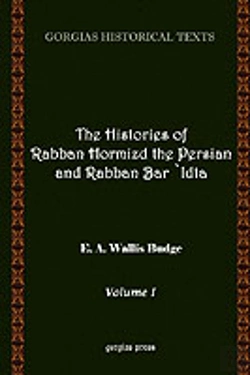 Bertrand.pt - History Of Rabban Hormizd The Persian And Rabban Bar-'Idta