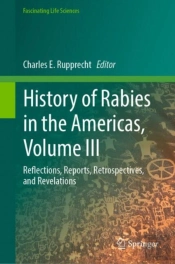 History Of Rabies In The Americas, Volume Iii