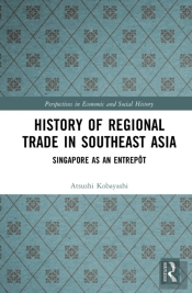 History Of Regional Trade In Southeast Asia