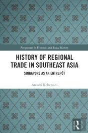 History Of Regional Trade In Southeast Asia