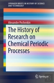 History Of Research On Chemical Periodic Processes