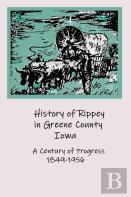History Of Rippey In Greene County, Iowa