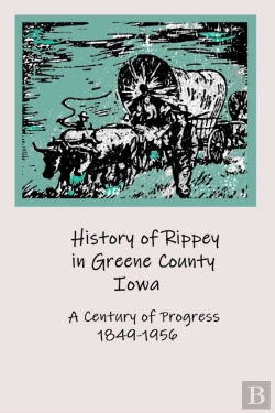 Bertrand.pt - History Of Rippey In Greene County, Iowa