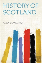 History Of Scotland