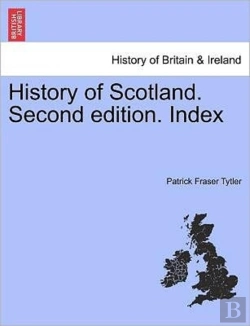 Bertrand.pt - History Of Scotland. Second Edition. Ind