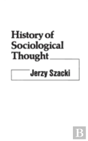 History Of Sociological Thought