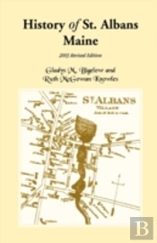 History Of St. Albans, Maine: 2003 Revis