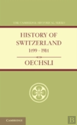 Bertrand.pt - History Of Switzerland 1499â€“1914