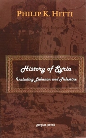 History Of Syria, Including Lebanon And Palestine