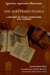 History Of Syriac Literature And Sciences (2nd Revised Edition)