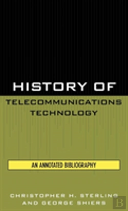 Bertrand.pt - History Of Telecommunications Technology