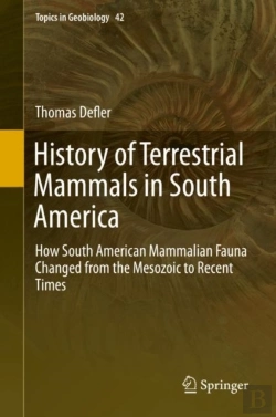 Bertrand.pt - History Of Terrestrial Mammals In South America