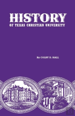 Bertrand.pt - History Of Texas Christian University