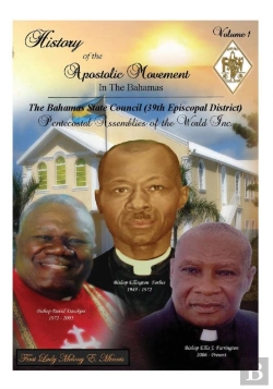 Bertrand.pt - History Of The Apostolic Movement In The Bahamas