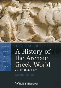 Bertrand.pt - History Of The Archaic Greek World, Ca. 1200-479 Bce